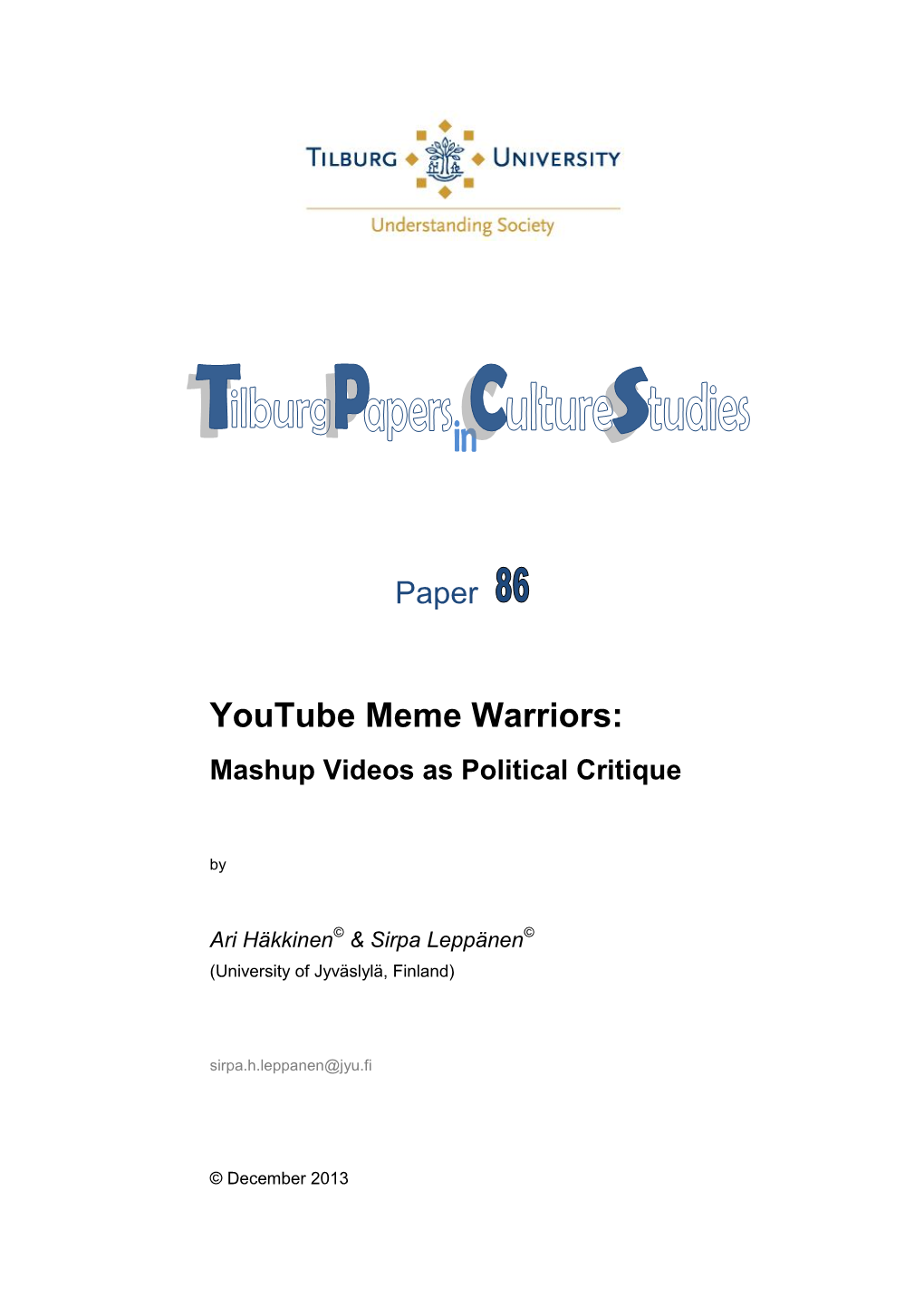 Youtube Meme Warriors: Mashup Videos As Political Critique