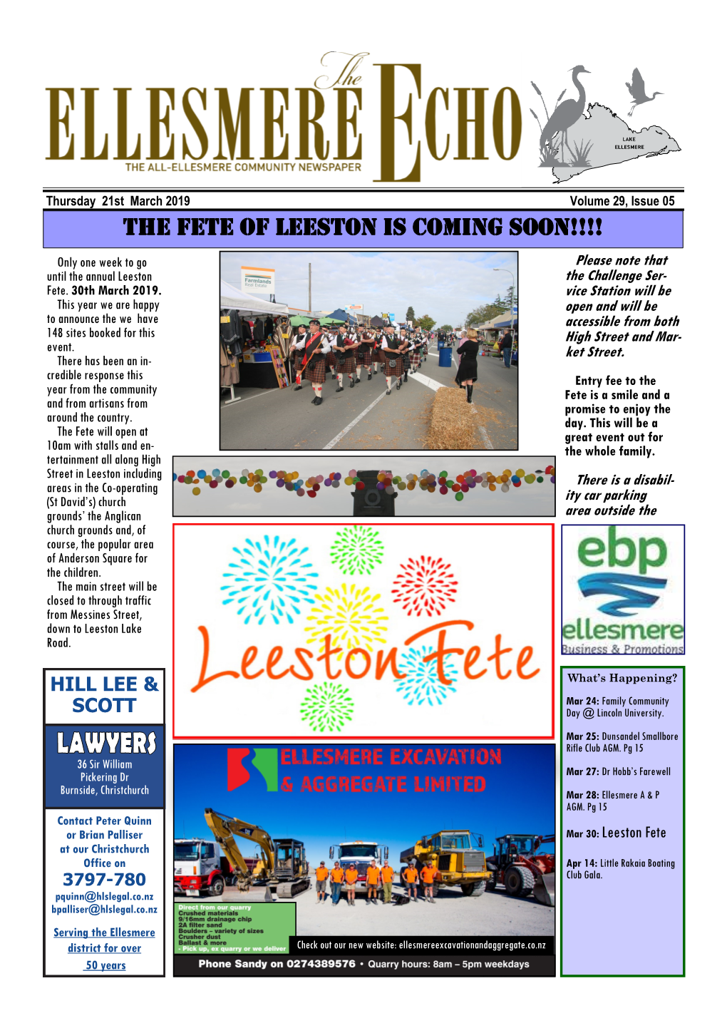 THE FETE of LEESTON IS COMING SOON!!!! Only One Week to Go Please Note That Until the Annual Leeston the Challenge Ser- Fete