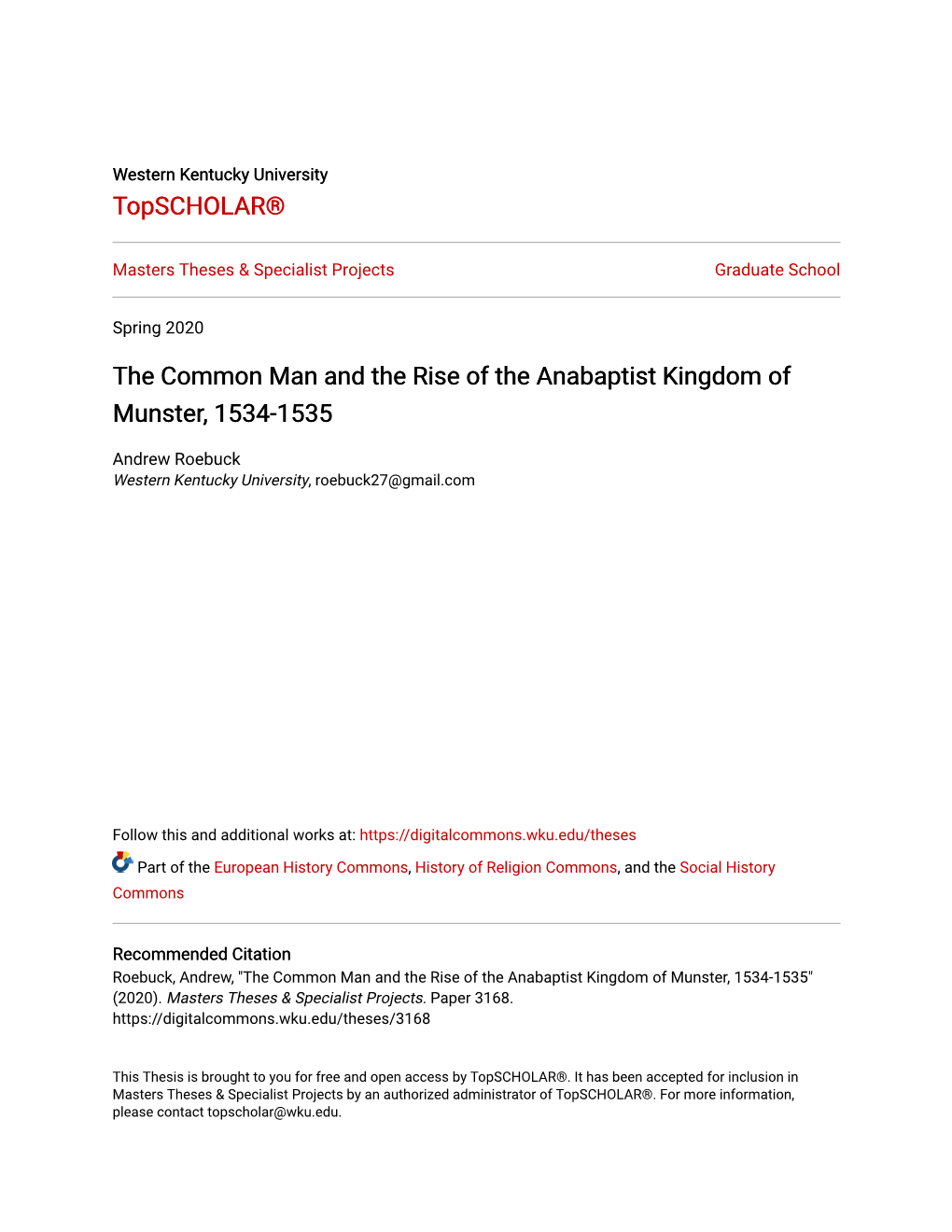 The Common Man and the Rise of the Anabaptist Kingdom of Munster, 1534-1535