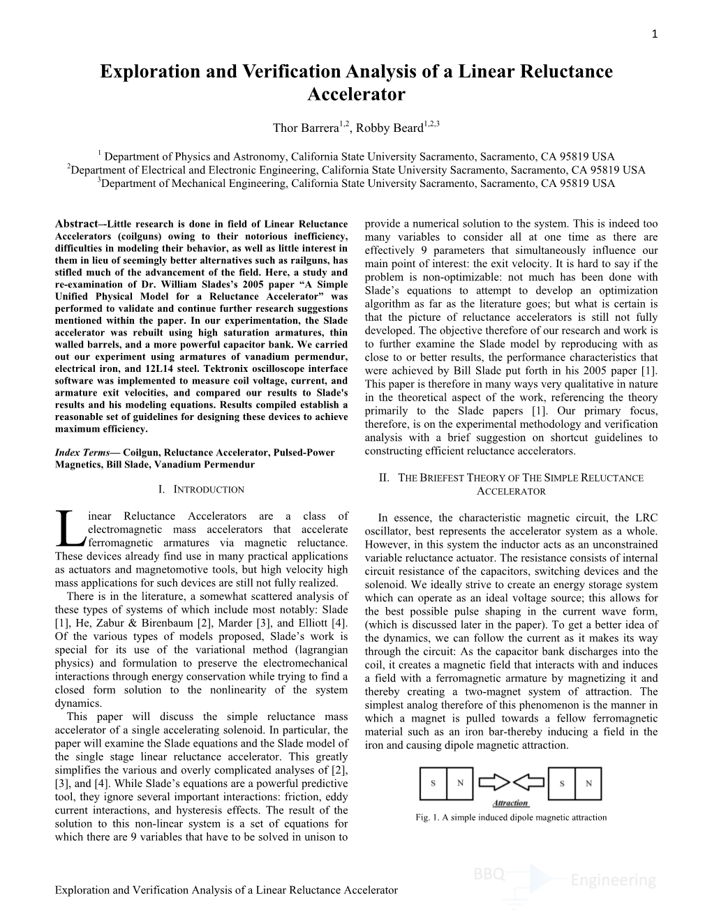 Exploration and Verification Analysis of a Linear Reluctance Accelerator