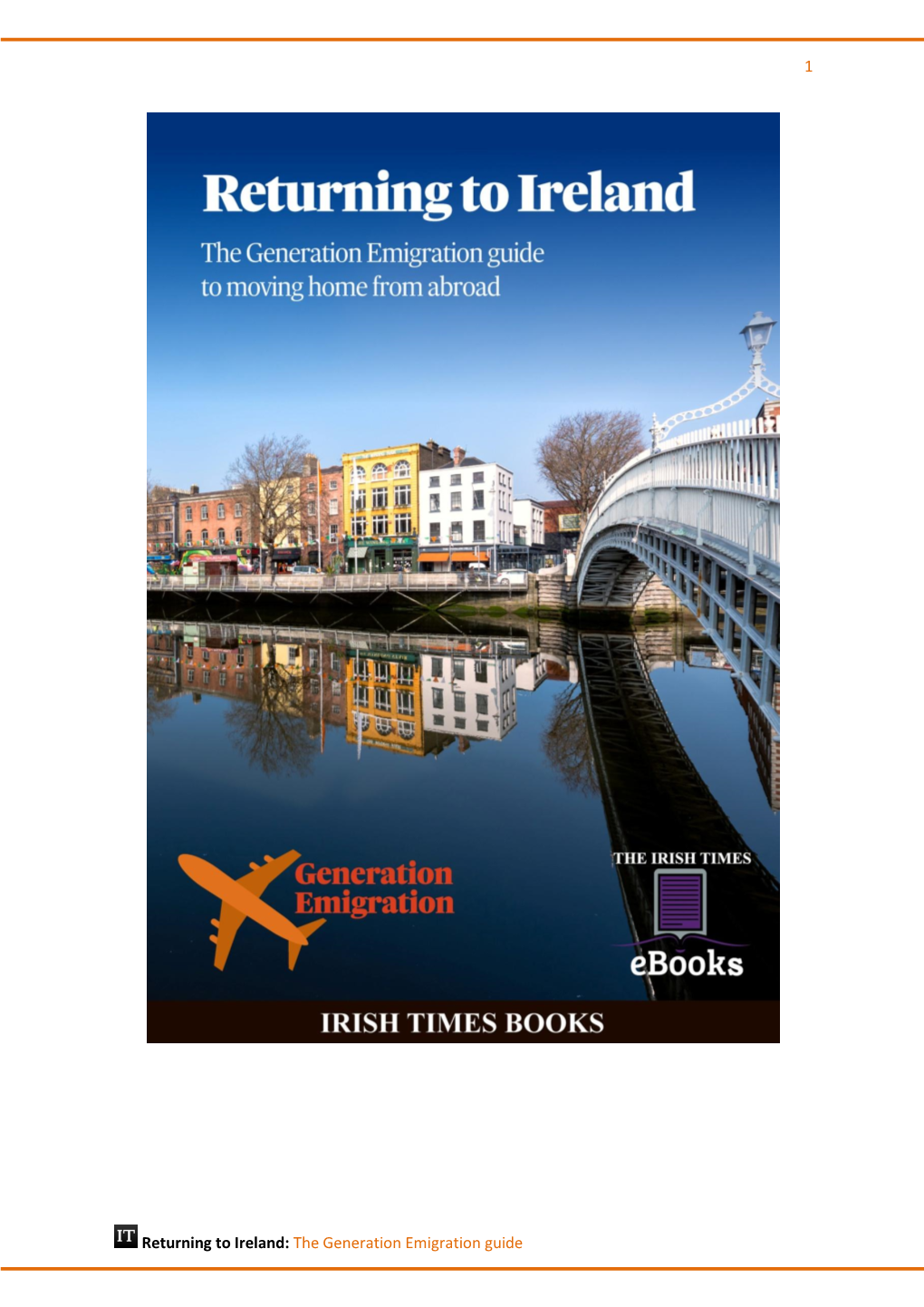 1 Returning to Ireland: the Generation Emigration Guide