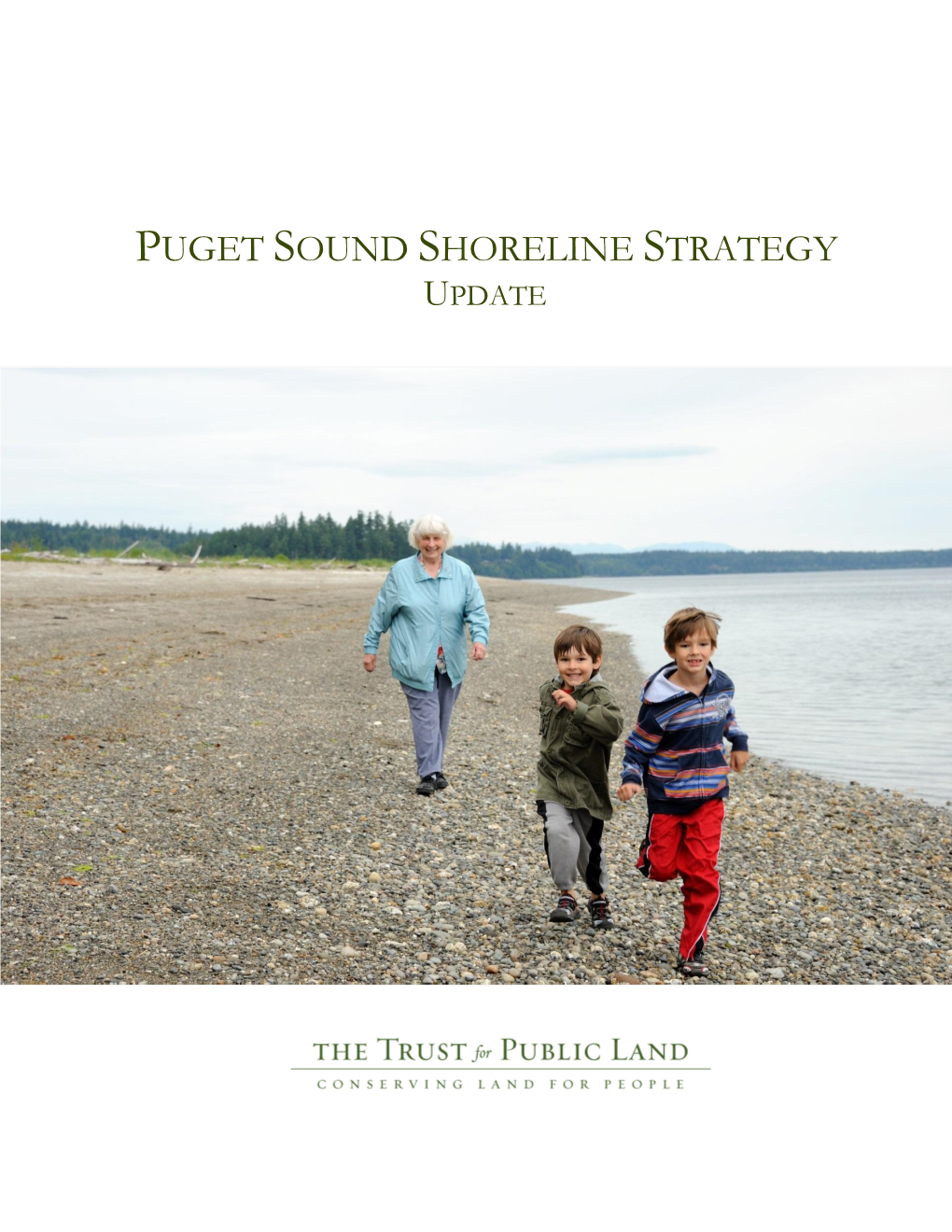 Puget Sound Shoreline Strategy Update 2013