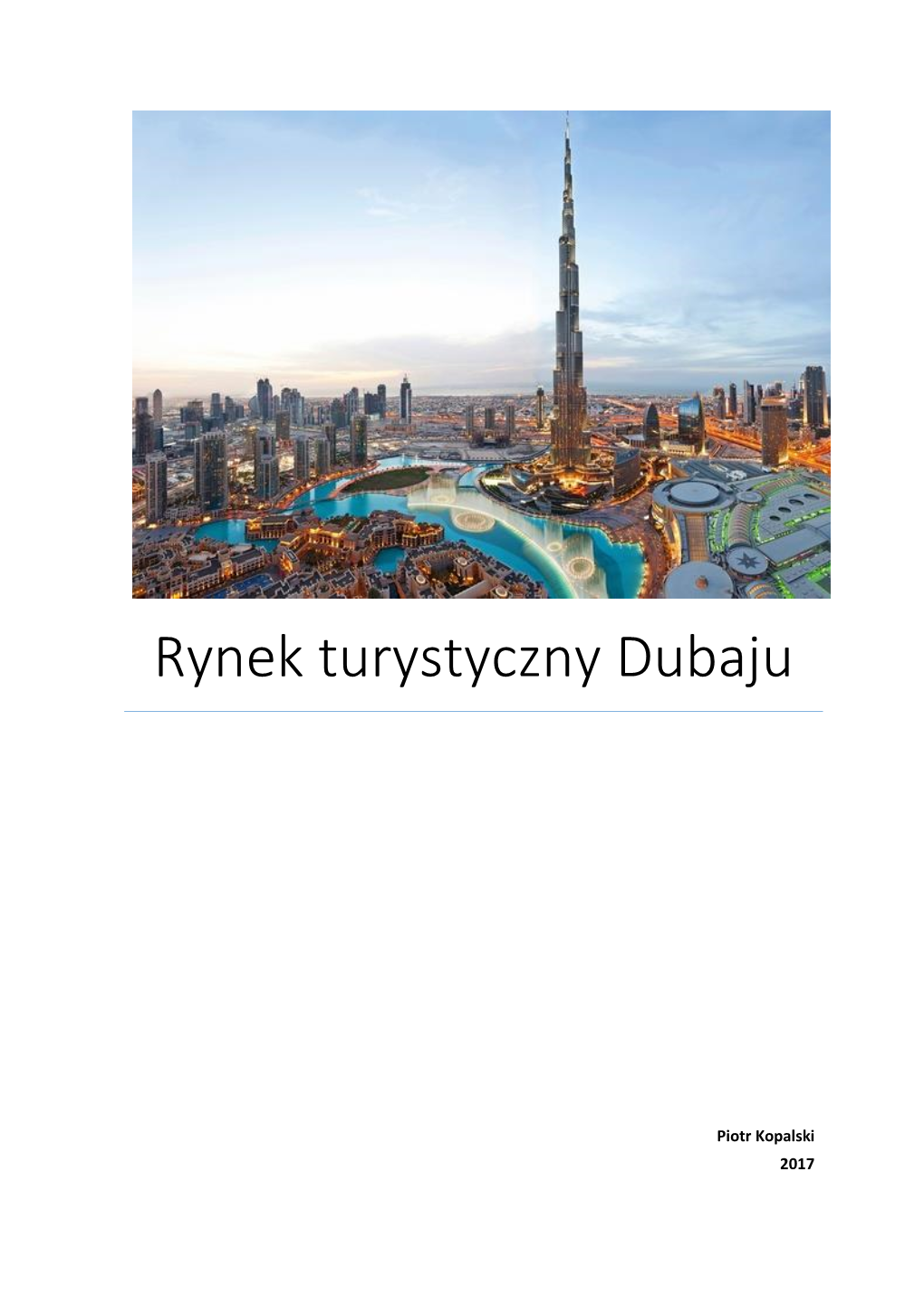 Rynek Turystyczny Dubaju