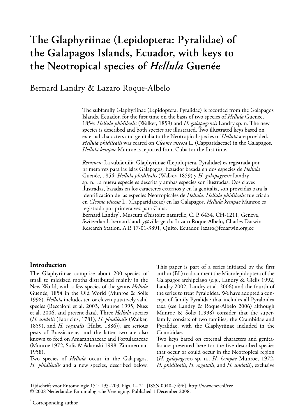 The Glaphyriinae (Lepidoptera: Pyralidae) of the Galapagos Islands, Ecuador, with Keys to the Neotropical Species of Hellula Guenée