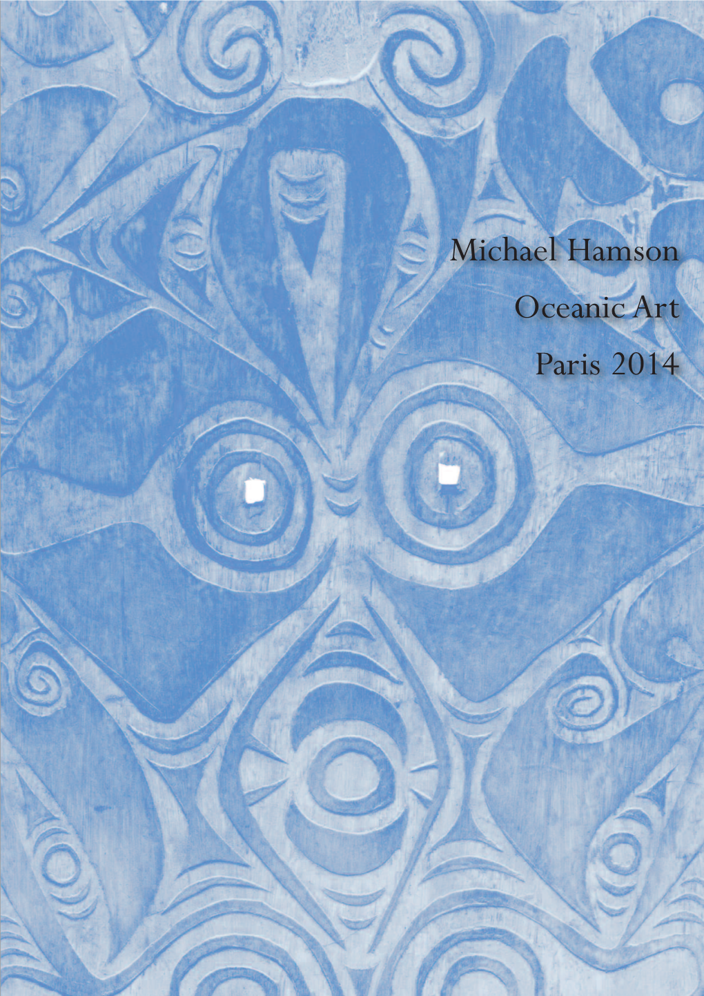 Rt Michael Hamson Oceanic Art Paris 2014