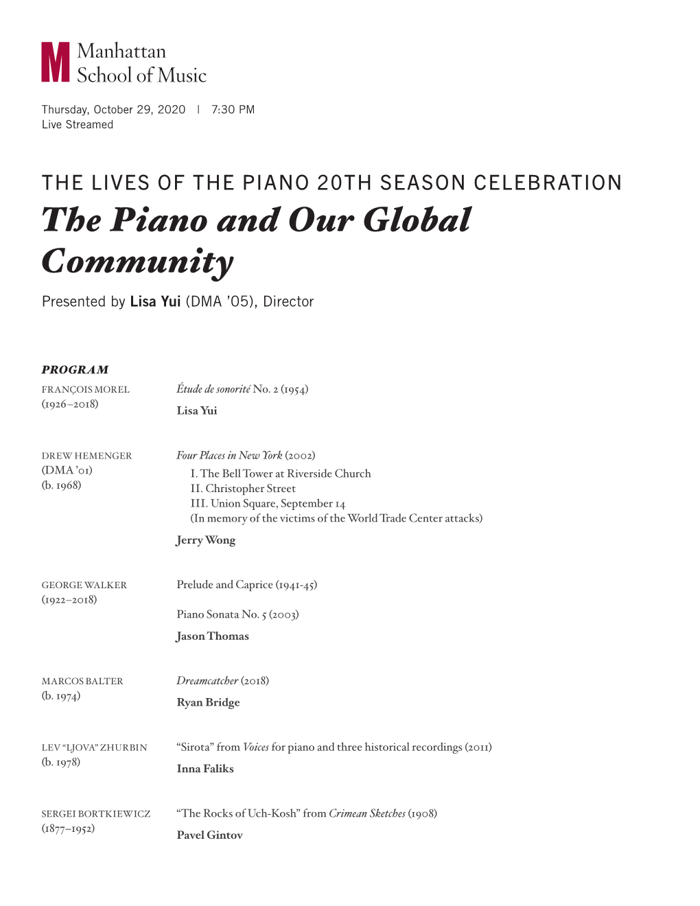 The Piano and Our Global Community Presented by Lisa Yui (DMA ’05), Director