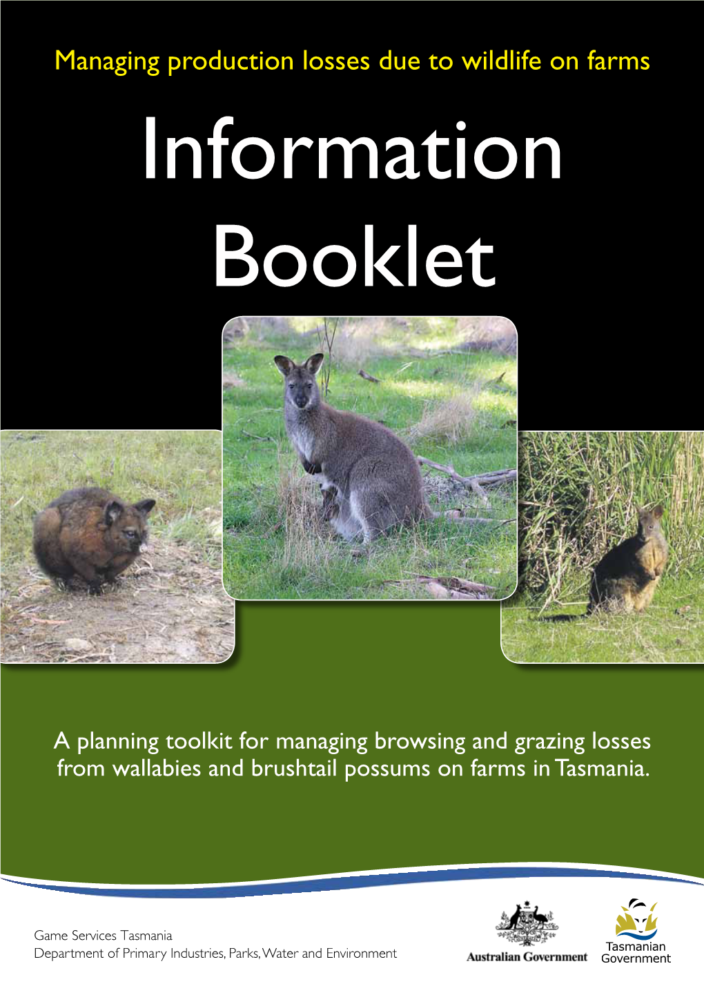 Managing Production Losses Due to Wildlife on Farms Information Booklet