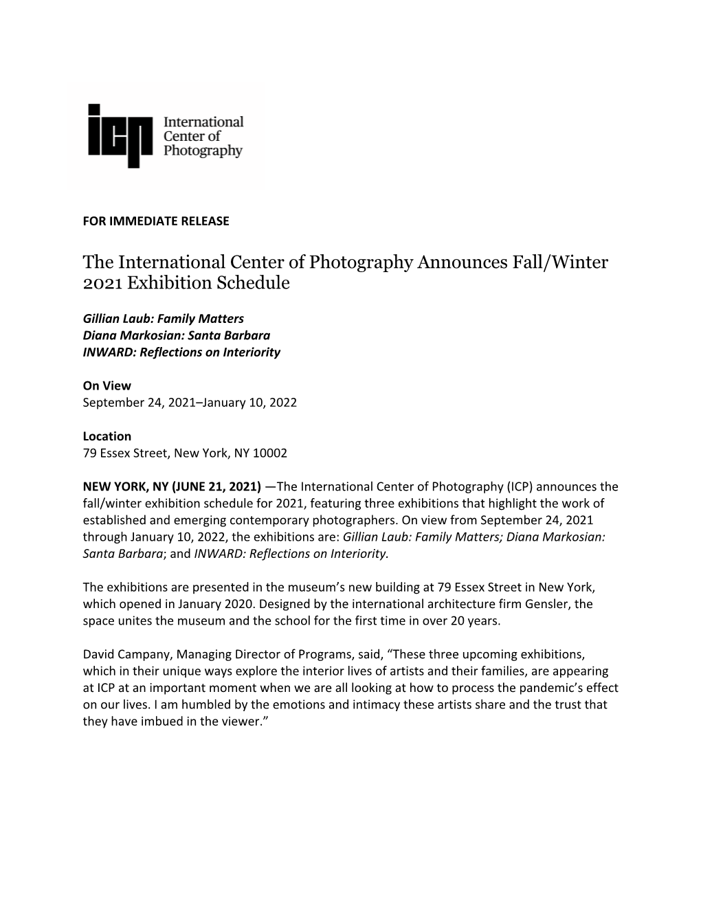 The International Center of Photography Announces Fall/Winter 2021 Exhibition Schedule