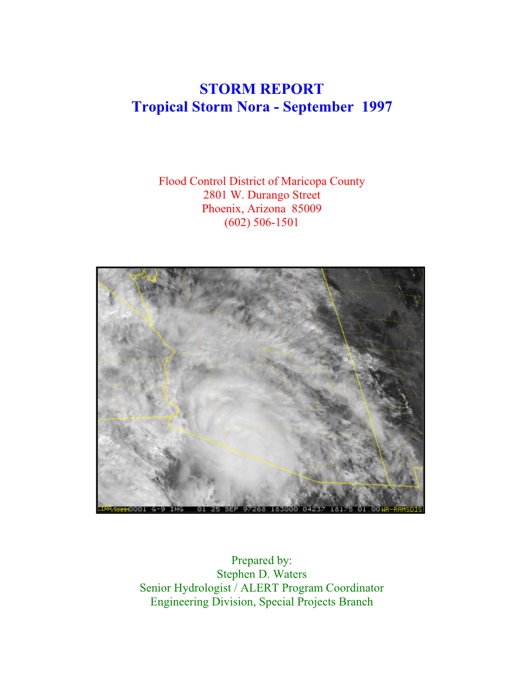 STORM REPORT Tropical Storm Nora - September 1997