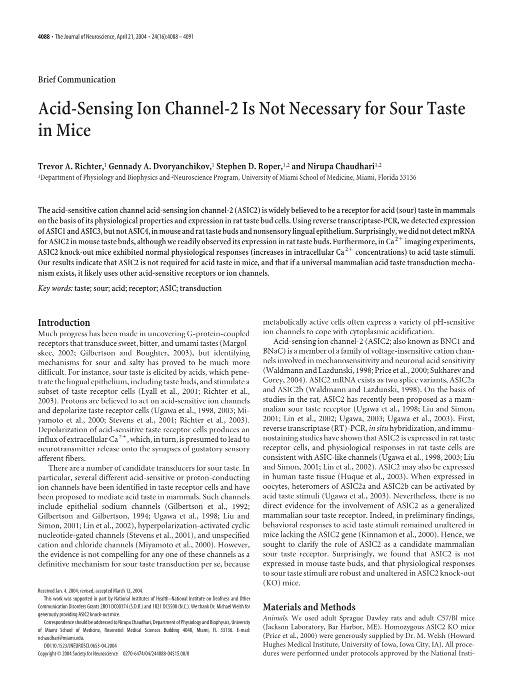 Acid-Sensing Ion Channel-2 Is Not Necessary for Sour Taste in Mice