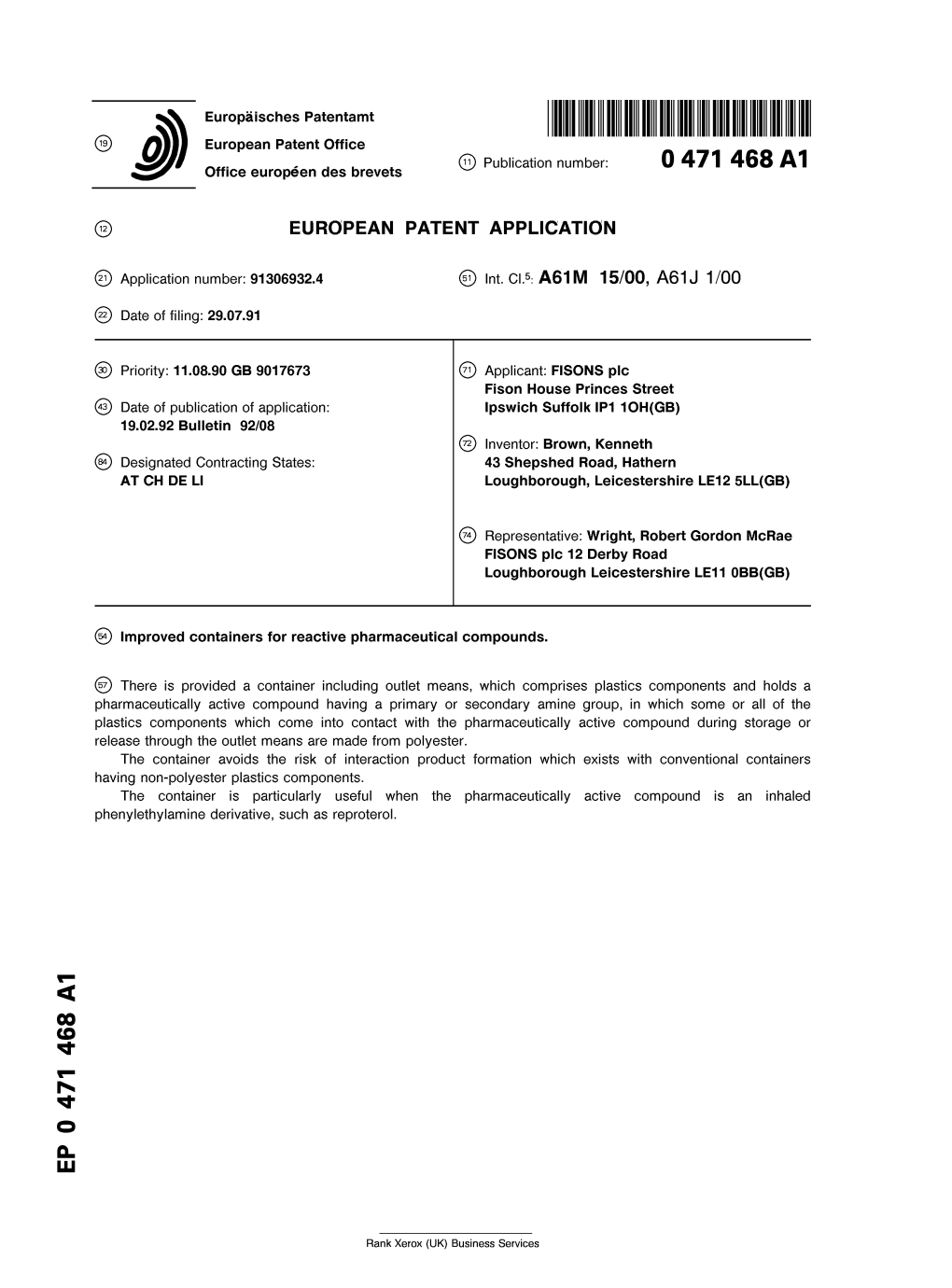 European Patent Office © Publication Number: 0 471 468 A1 Office Europeen Des Brevets