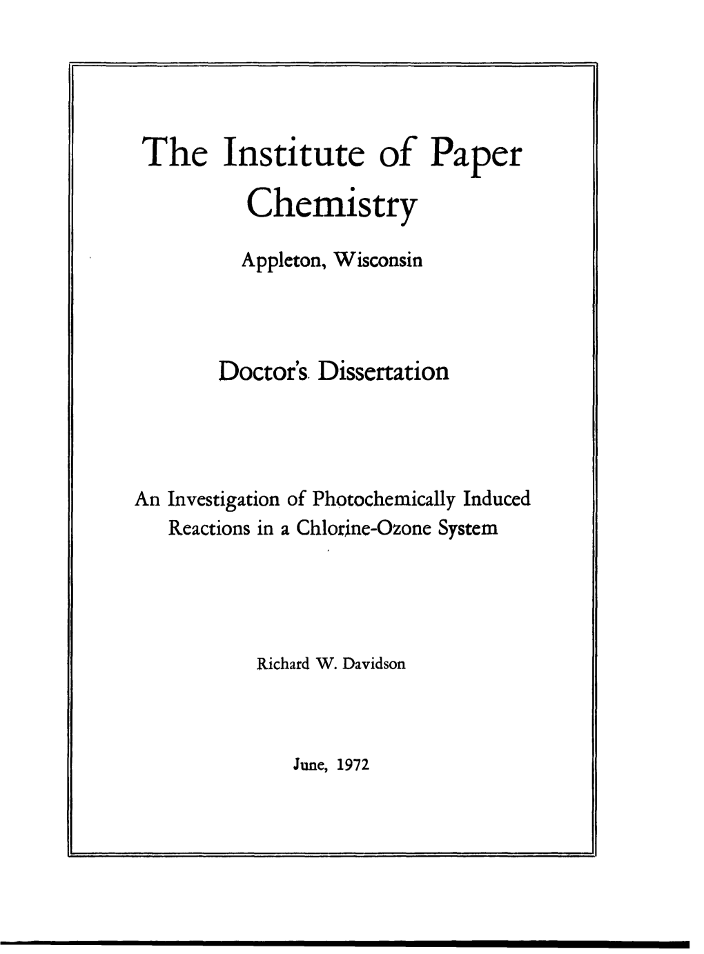 The Institute of Paper Chemistry