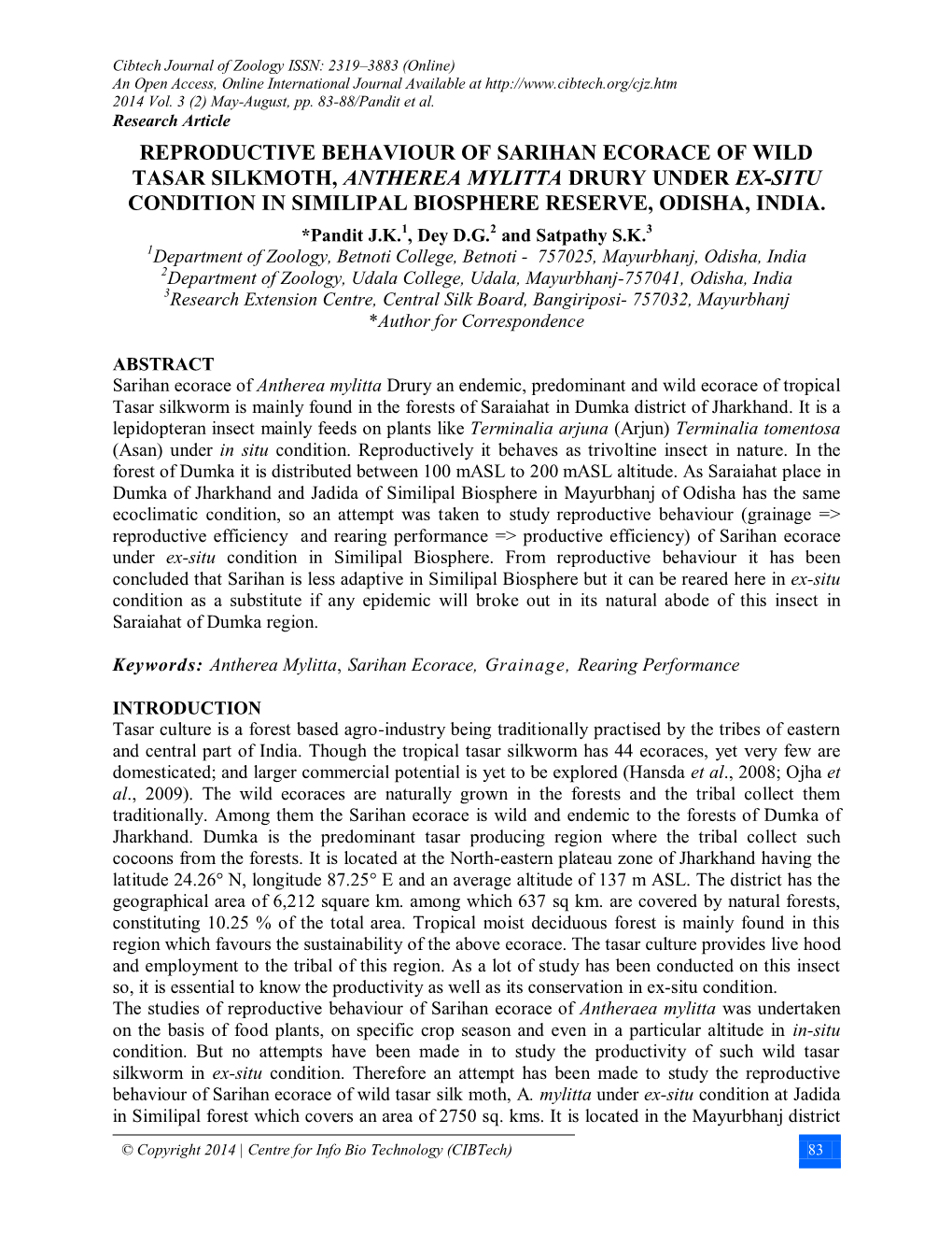 Reproductive Behaviour of Sarihan Ecorace of Wild Tasar Silkmoth, Antherea Mylitta Drury Under Ex-Situ Condition in Similipal Biosphere Reserve, Odisha, India