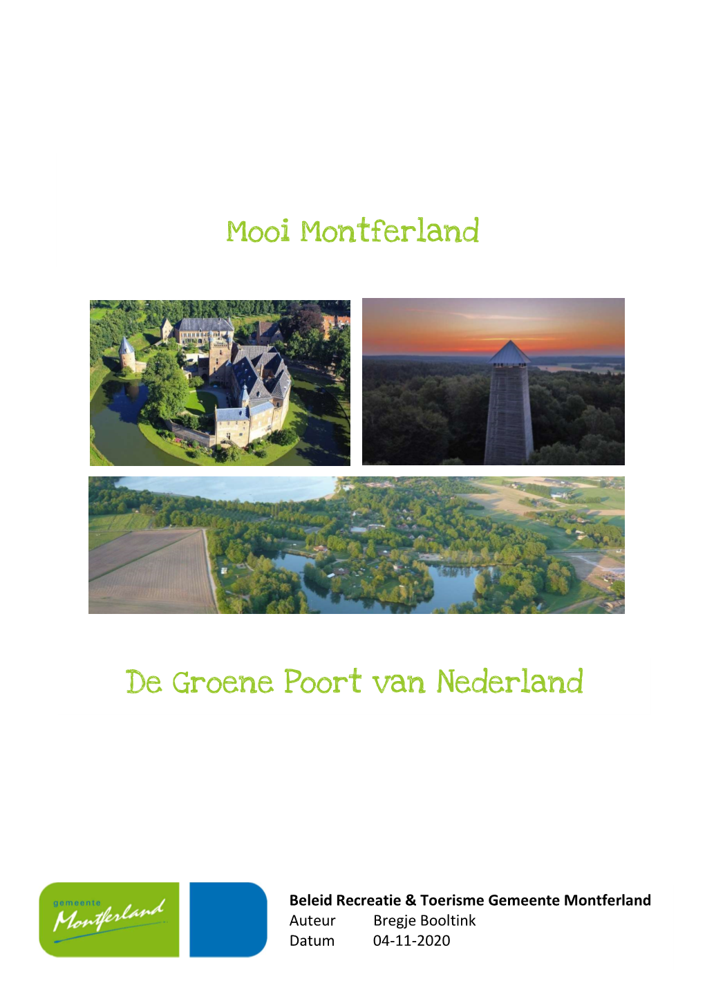 Mooi Montferland De Groene Poort Van Nederland