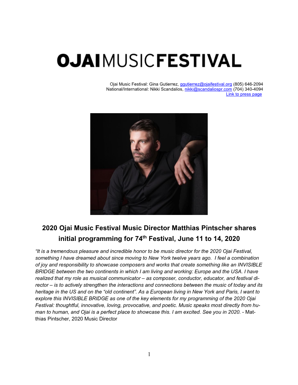 2020 Ojai Music Festival Music Director Matthias Pintscher Shares Initial Programming for 74Th Festival, June 11 to 14, 2020