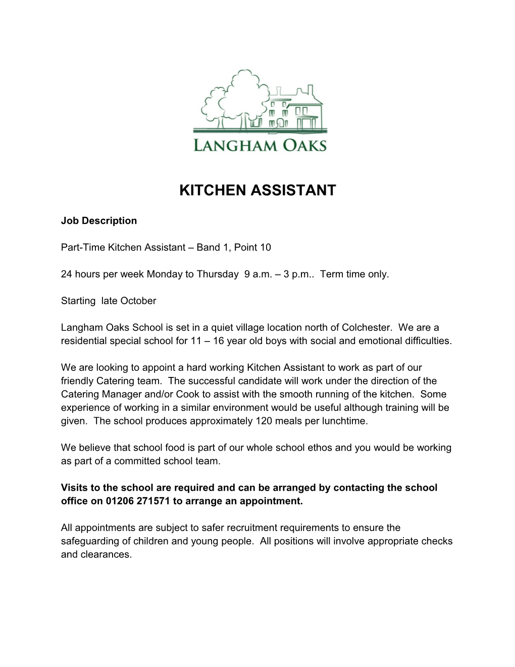 Part-Time Kitchen Assistant Band 1, Point 10