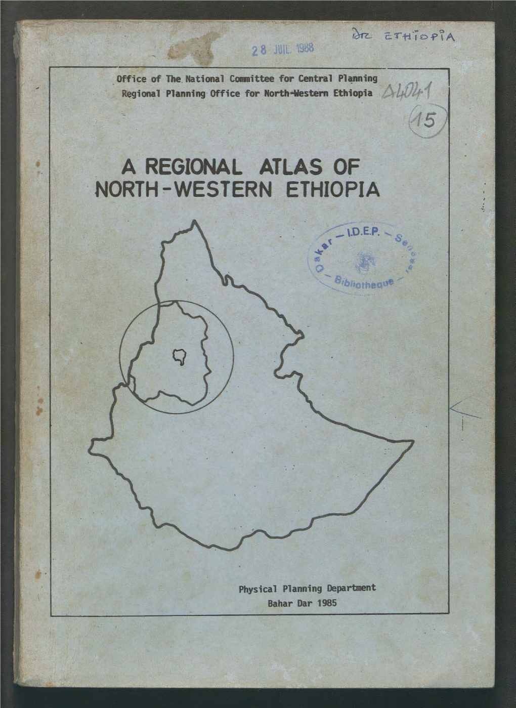 A Regional Atlas of North-Western Ethiopia