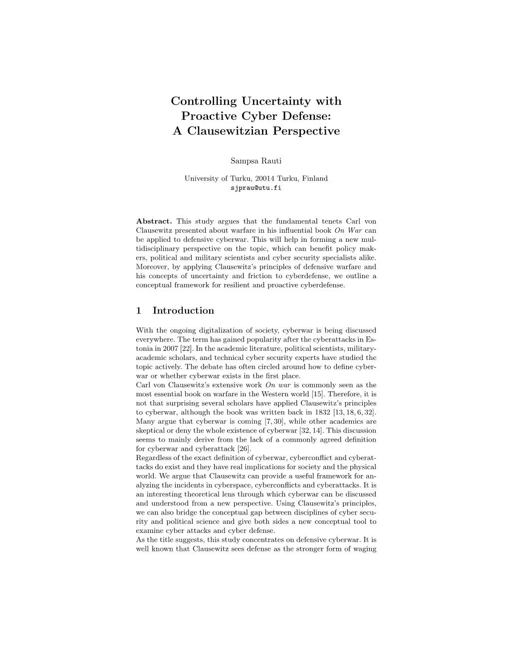 Controlling Uncertainty with Proactive Cyber Defense: a Clausewitzian Perspective