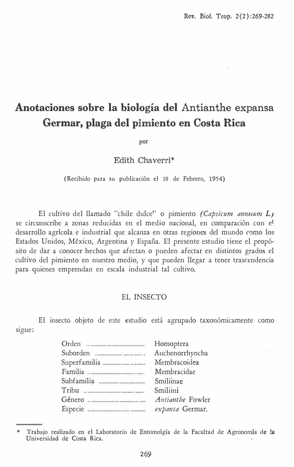 Anotaciones Sobre La Biologia Del Antianthe Expansa Germar, Plaga