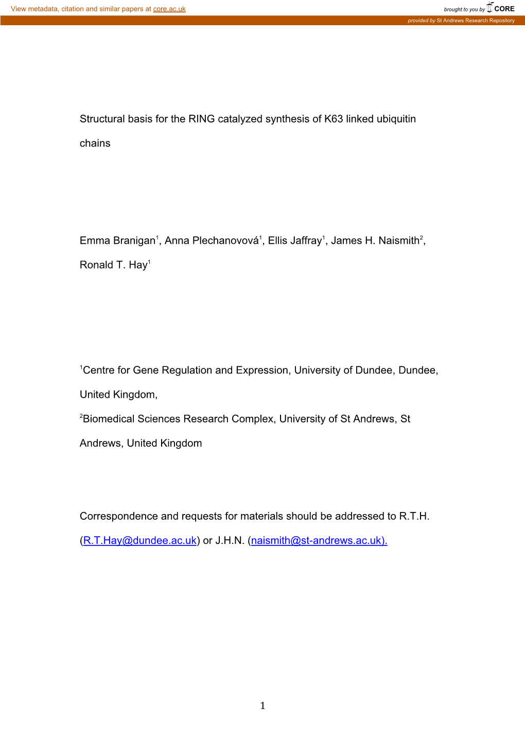 1 Structural Basis for the RING Catalyzed Synthesis of K63 Linked