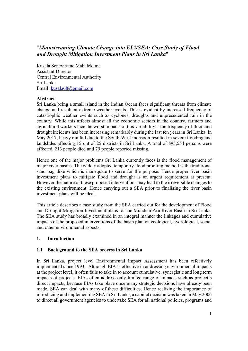 "Mainstreaming Climate Change Into EIA/SEA: Case Study of Flood and Drought Mitigation Investment Plans in Sri Lanka"