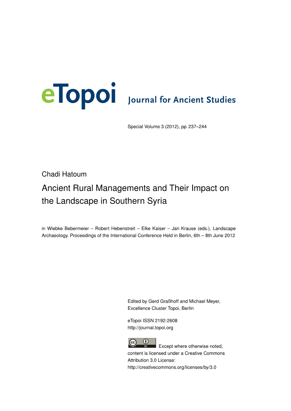 Ancient Rural Managements and Their Impact on the Landscape in Southern Syria