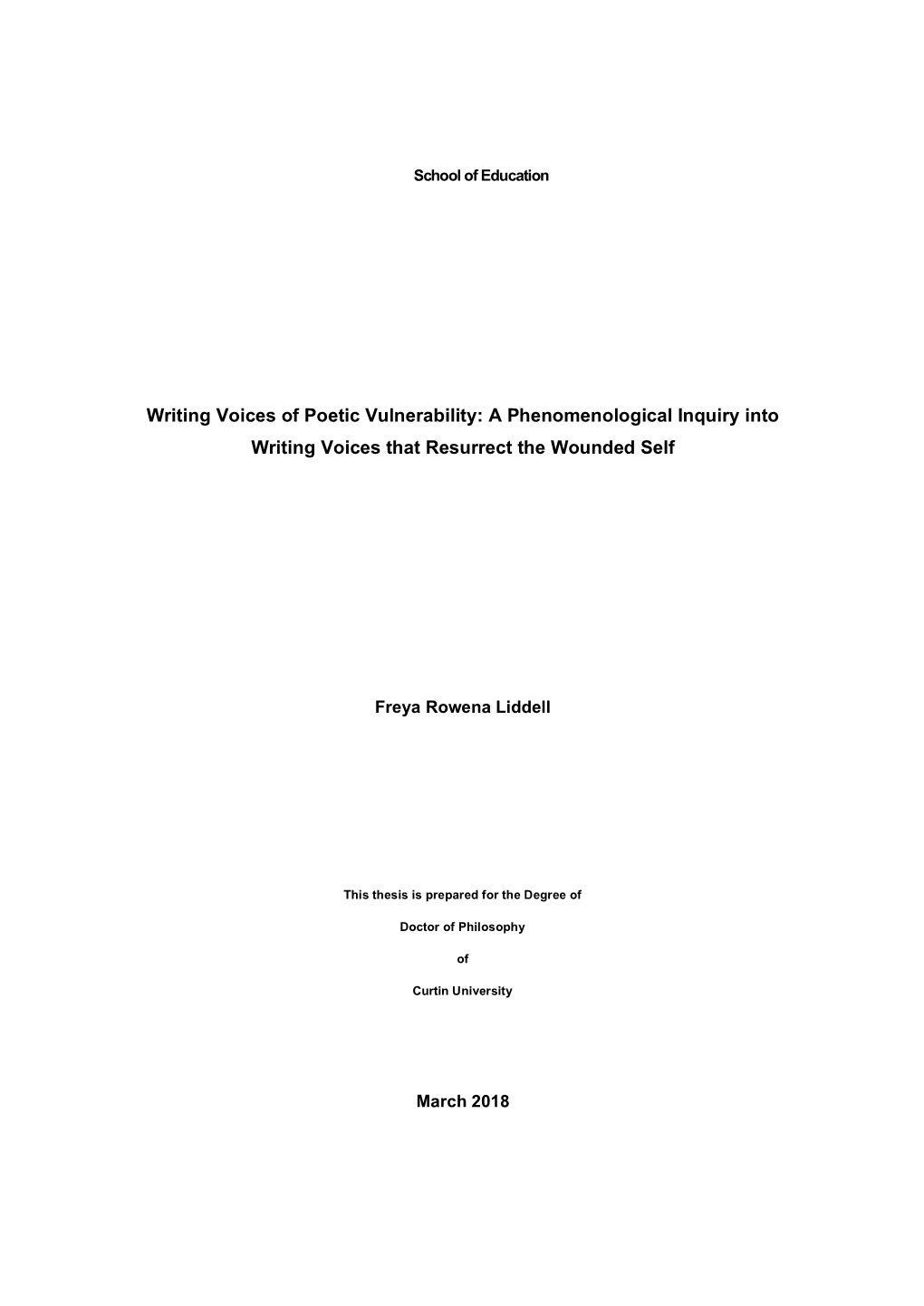 Writing Voices of Poetic Vulnerability: a Phenomenological Inquiry Into Writing Voices That Resurrect the Wounded Self