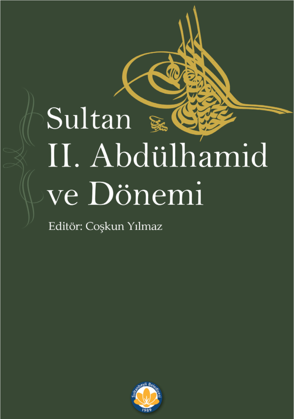 Sultan II.Abdülhamid'in Kişiliğinde