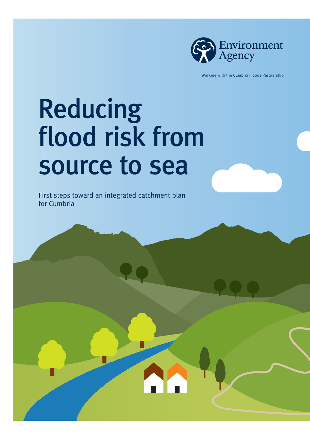 Reducing Flood Risk from Source to Sea