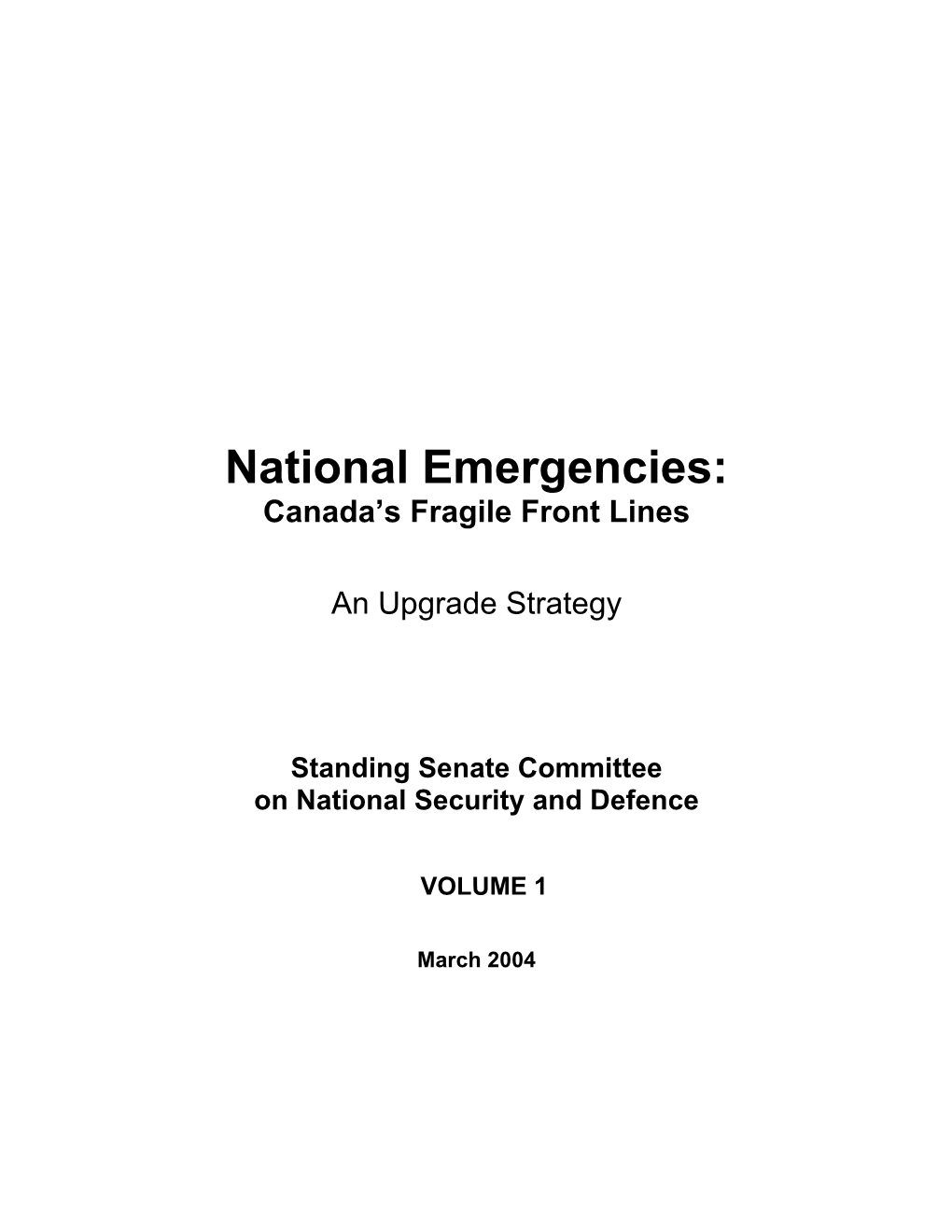 National Emergencies: Canada’S Fragile Front Lines