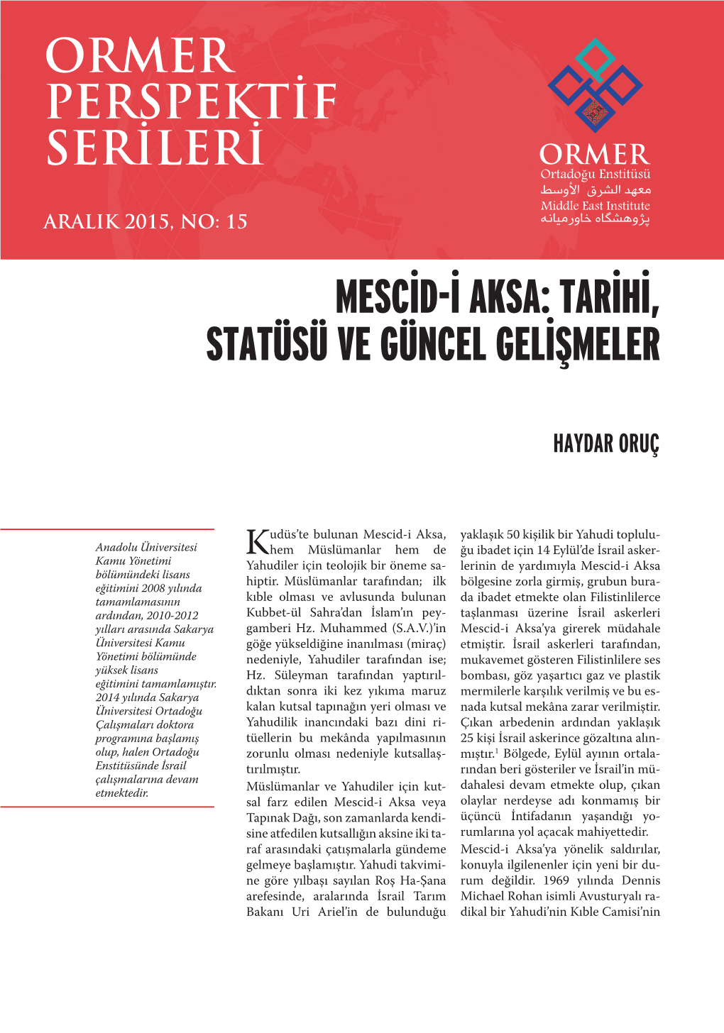 Mescid-I Aksa: Tarihi, Statüsü Ve Güncel Gelişmeler