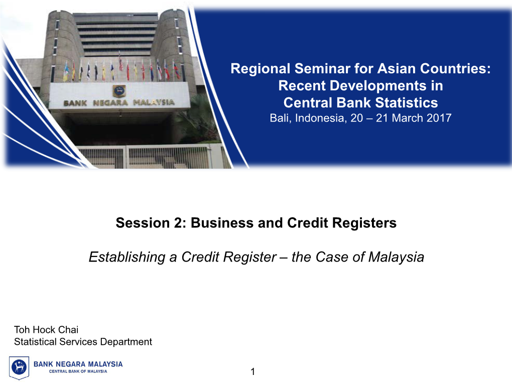 Establishing a Credit Register – the Case of Malaysia
