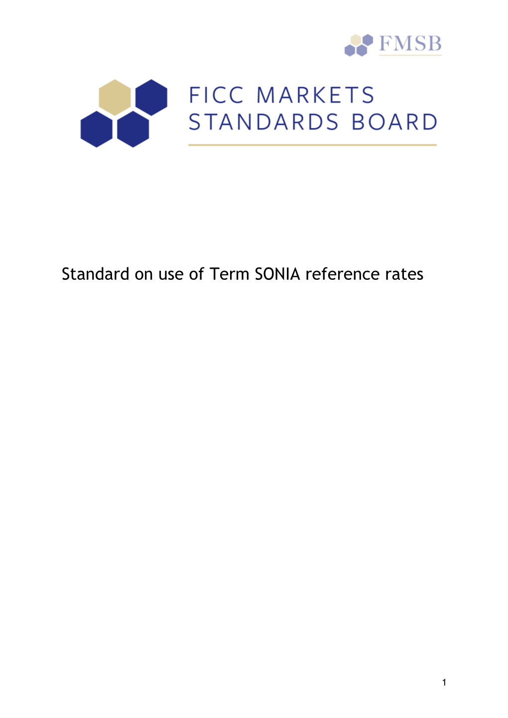 FMSB Standard on Use of Term SONIA Reference Rates