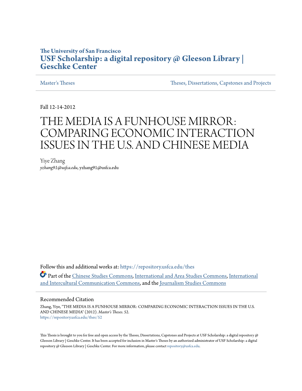 The Media Is a Funhouse Mirror: Comparing Economic Interaction Issues in the U.S