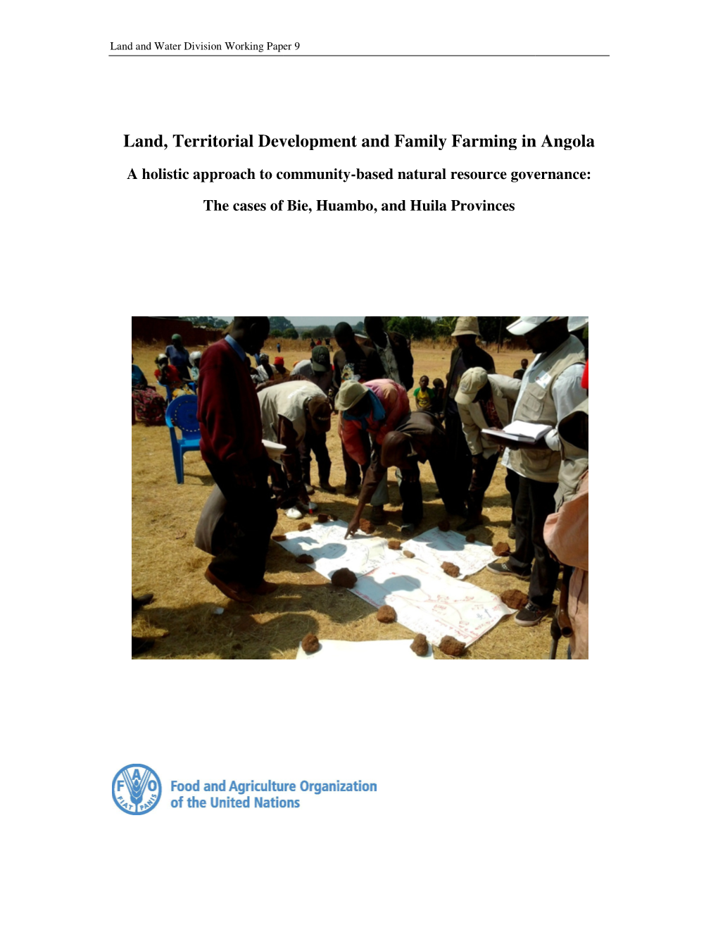 Land, Territorial Development and Family Farming in Angola