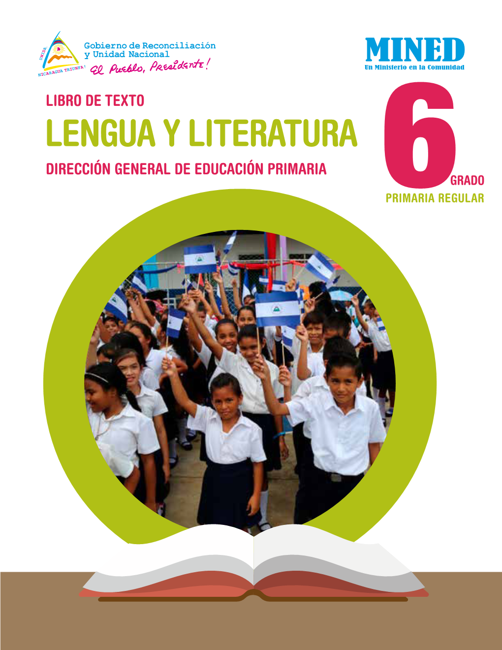 LIBRO DE TEXTO LENGUA Y LITERATURA DIRECCIÓN GENERAL DE EDUCACIÓN PRIMARIA GRADO 6PRIMARIA REGULAR Lengua Y Literatura 6To