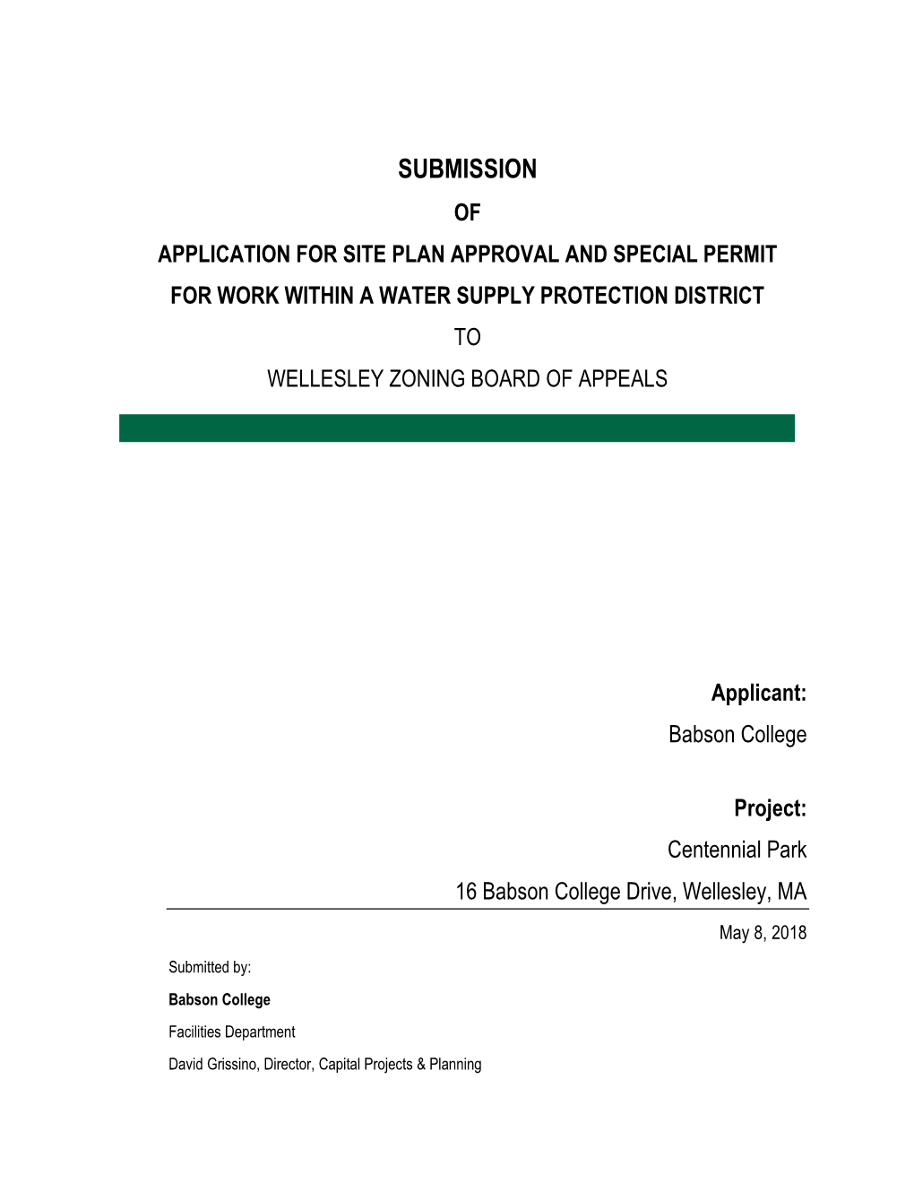 Submission of Application for Site Plan Approval and Special Permit for Work Within a Water Supply Protection District to Wellesley Zoning Board of Appeals