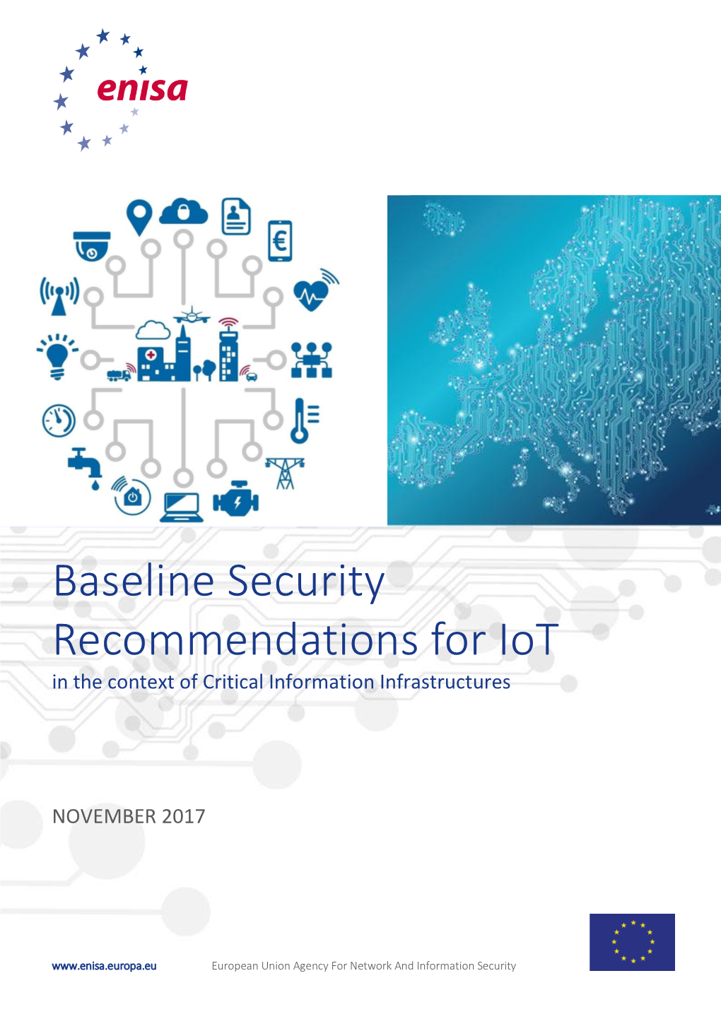 Baseline Security Recommendations for Iot in the Context of Critical Information Infrastructures