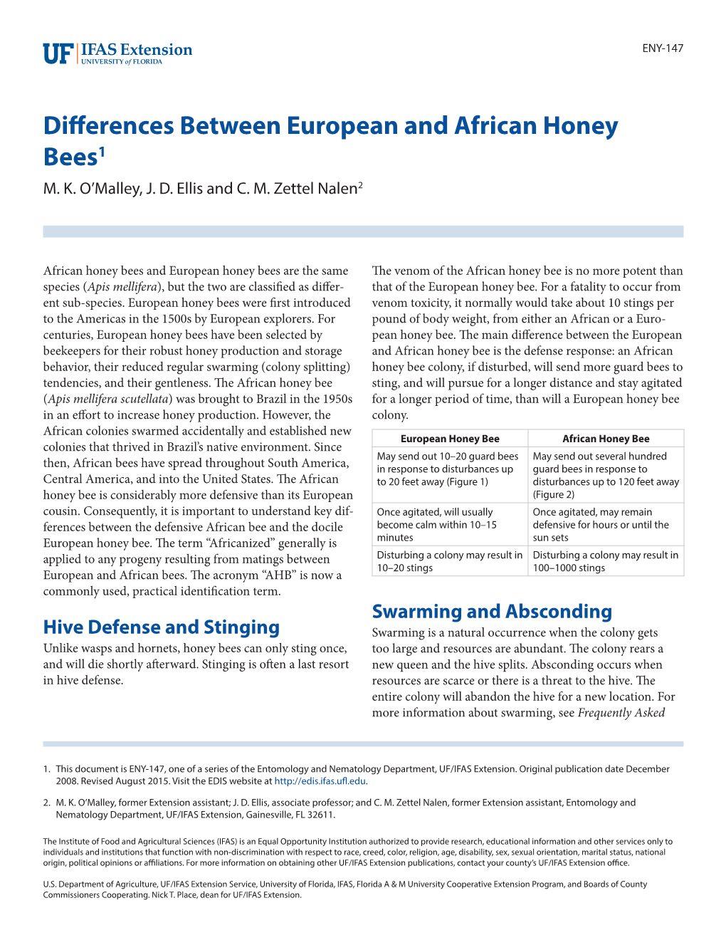 Differences Between European and African Honey Bees1 M