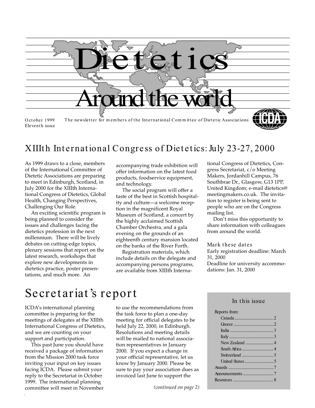 1999 the Newsletter for Members of the International Committee of Dietetic Associations I C D a Eleventh Issue