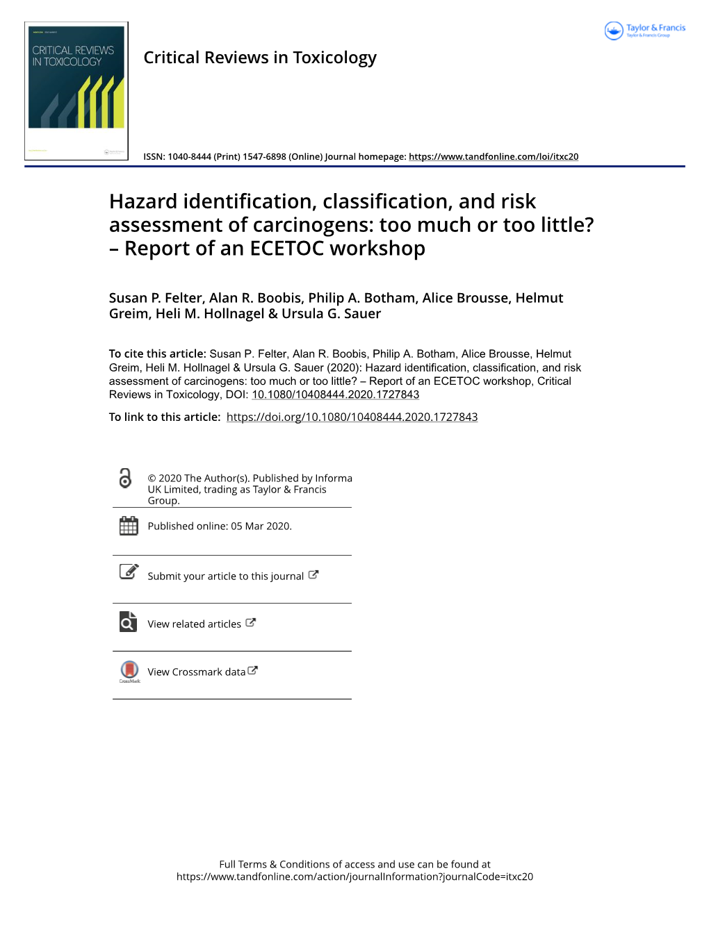 Hazard Identification, Classification, and Risk Assessment of Carcinogens: Too Much Or Too Little? – Report of an ECETOC Workshop