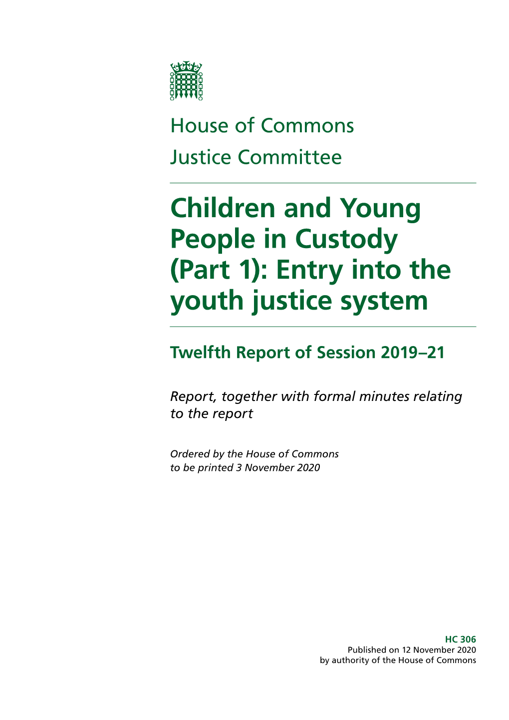 Children and Young People in Custody (Part 1): Entry Into the Youth Justice System