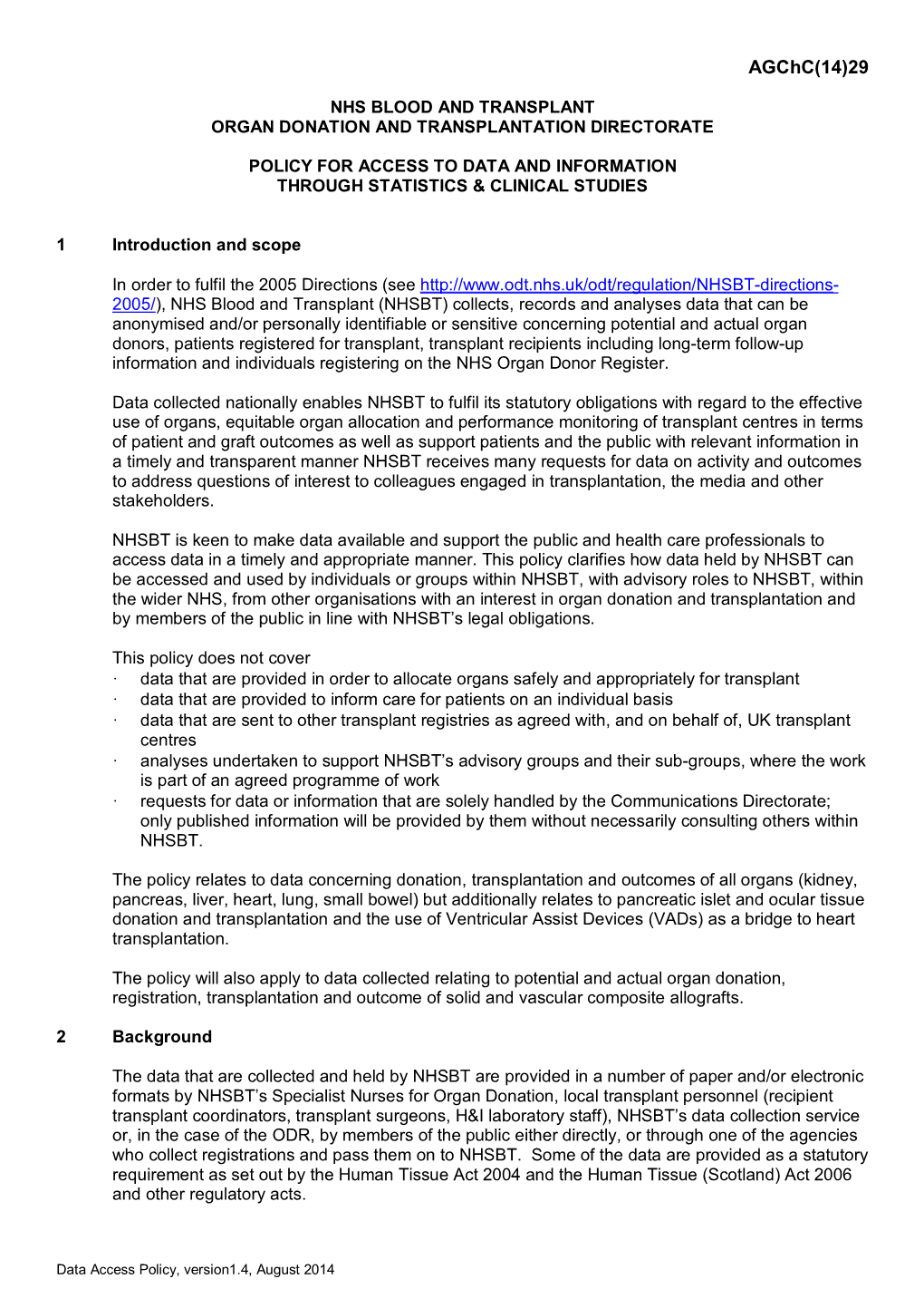 Item 5.7 Agchc 14 29 Data Access Policy V1 4