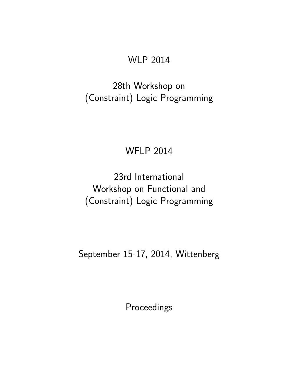 Logic Programming WFLP 2014 23Rd International Workshop On