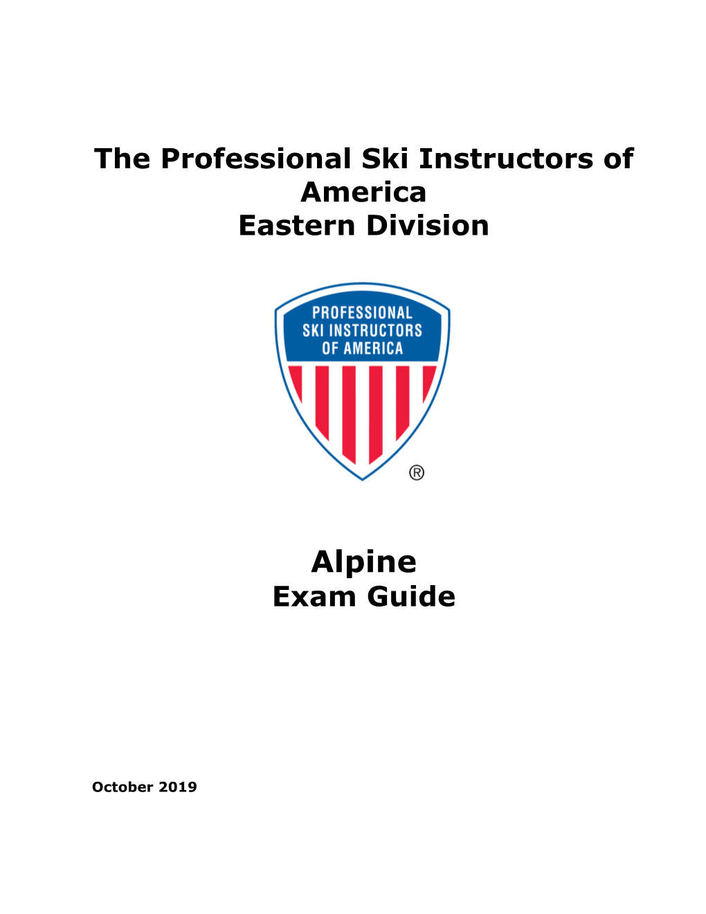 Alpine Exam Guide