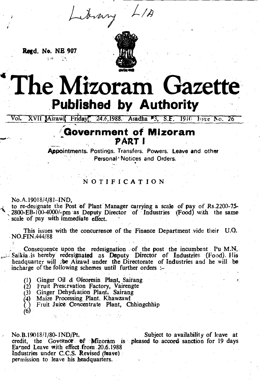 "The Mizoram Gazette· Published by Authority