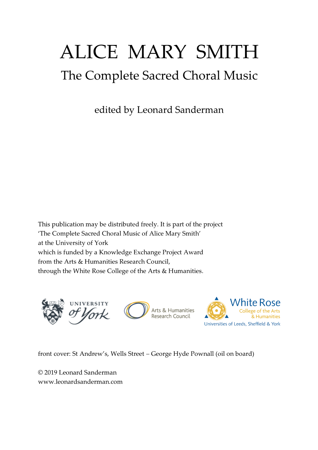 ALICE MARY SMITH the Complete Sacred Choral Music