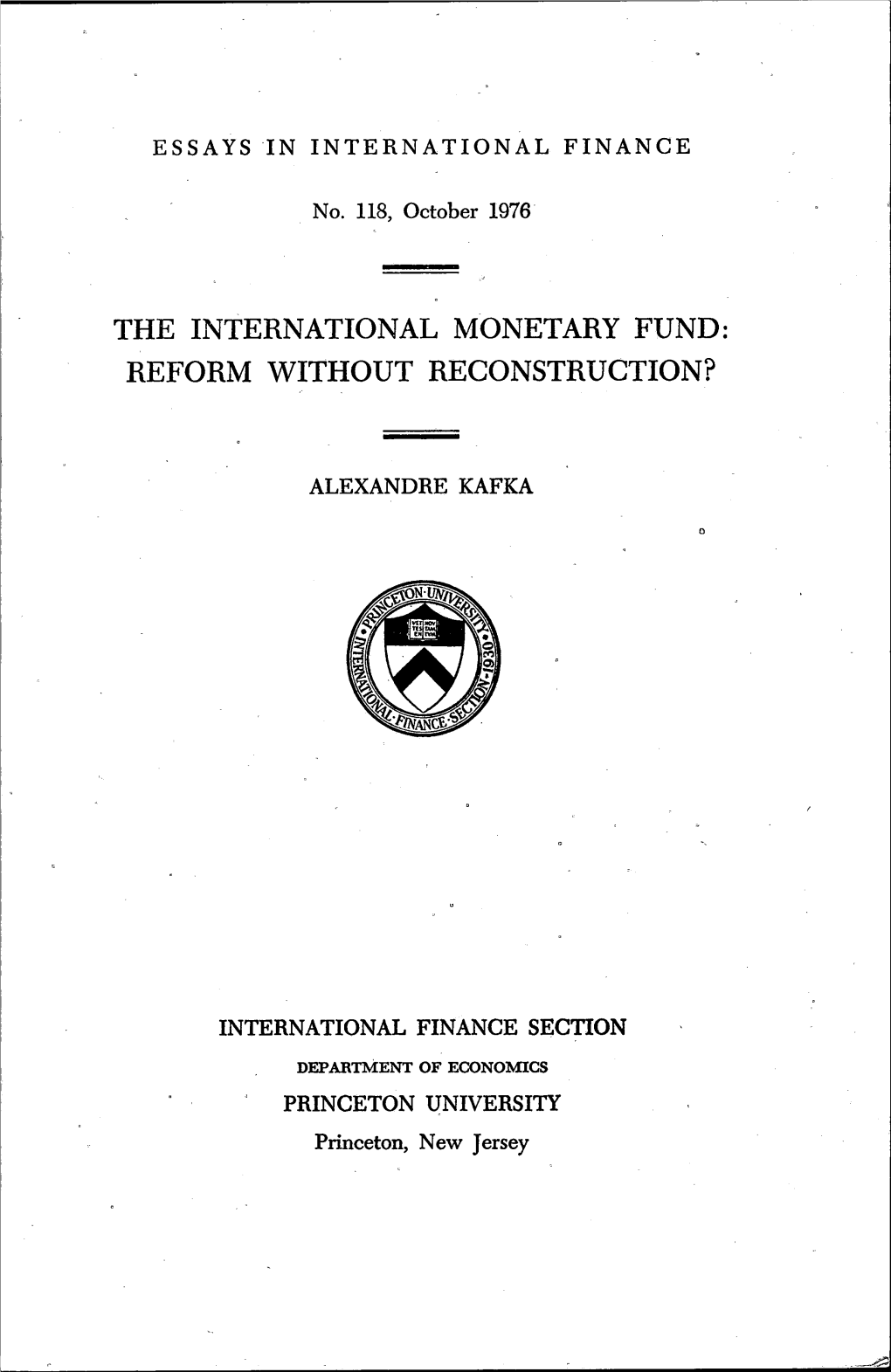 The International Monetary Fund: Reform Without Reconstruction?