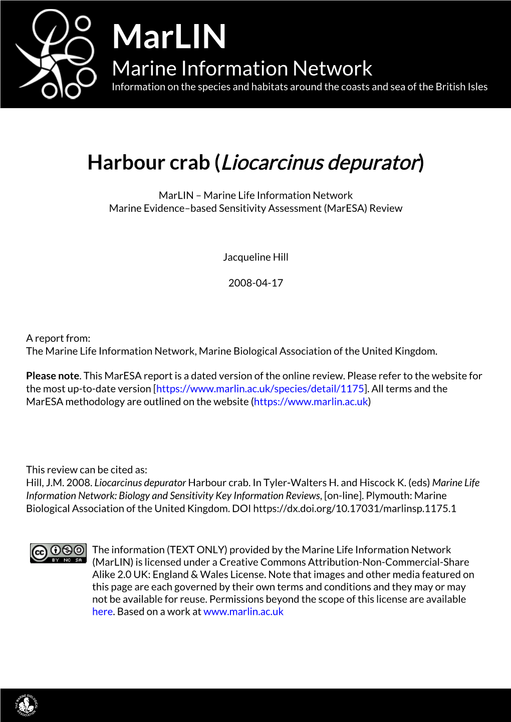 Marine Information Network Information on the Species and Habitats Around the Coasts and Sea of the British Isles