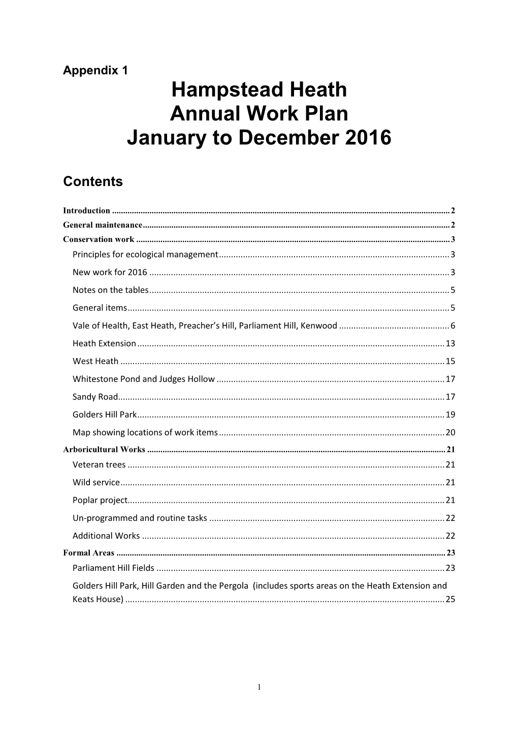 Hampstead Heath Annual Work Plan January to December 2016